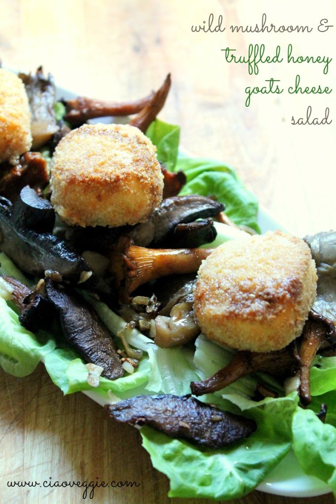 wild mushroom and truffled honey goats cheese salad