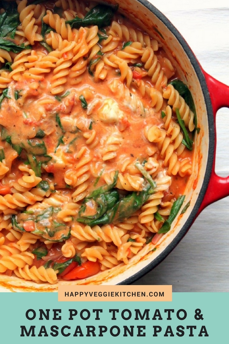 One Pot Pasta with Tomato & Mascarpone Sauce - Happy Veggie Kitchen