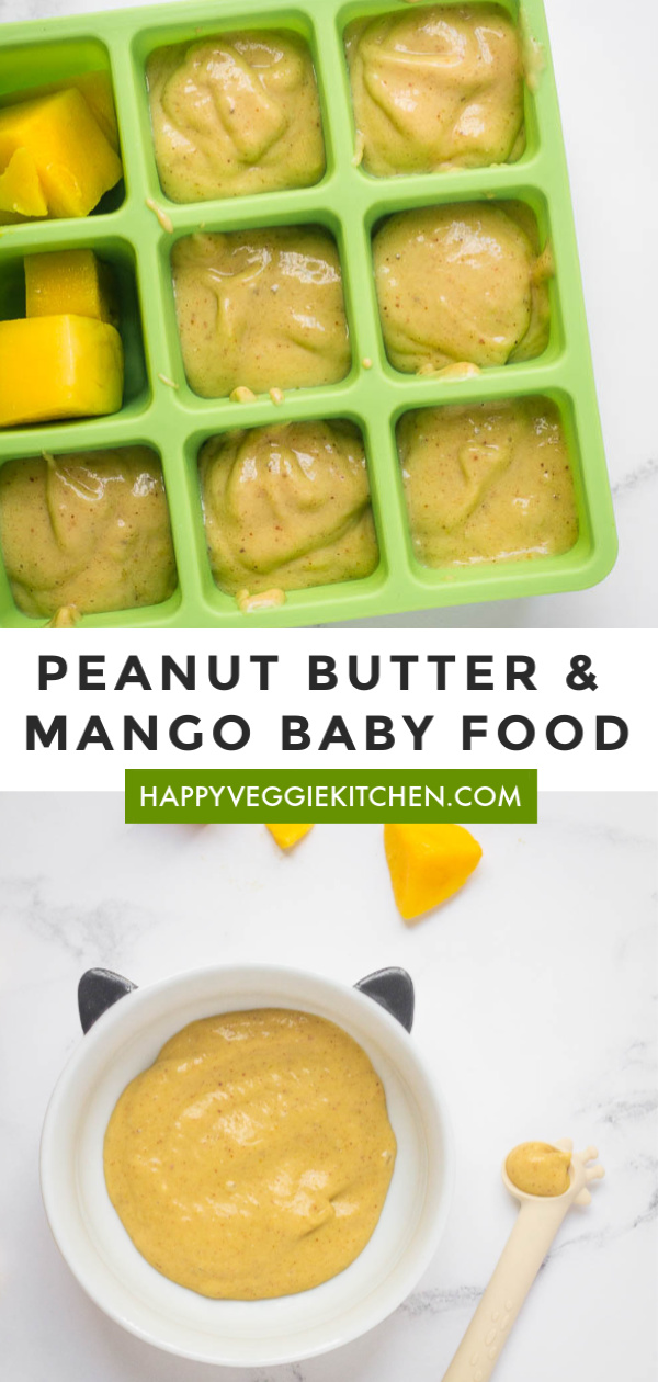 Mango & Peanut Butter Baby Food Puree Happy Veggie Kitchen