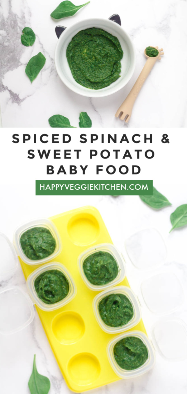 Spiced Spinach & Sweet Potato Baby Food Puree Happy Veggie Kitchen
