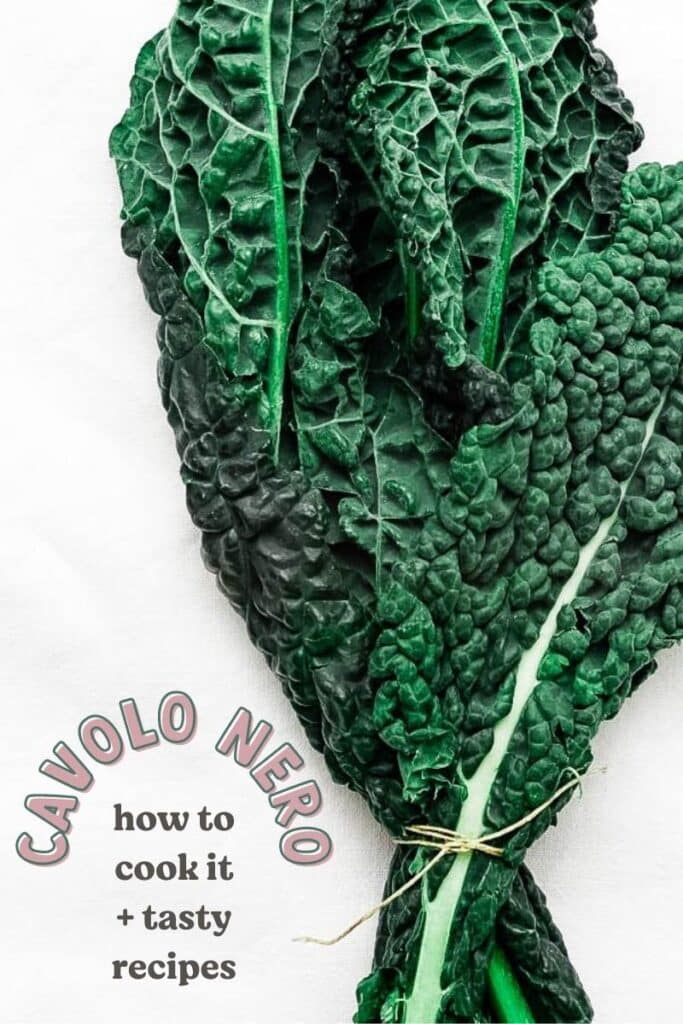How to Cook Cavolo Nero Happy Veggie Kitchen