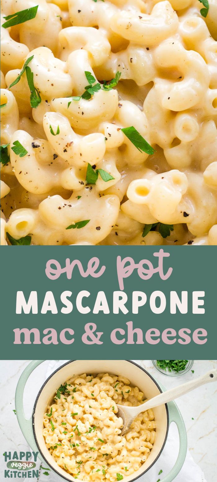 Mascarpone Mac & Cheese Happy Veggie Kitchen